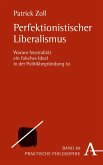 Perfektionistischer Liberalismus (eBook, PDF)