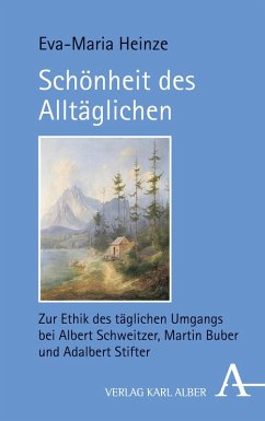 Schönheit des Alltäglichen (eBook, PDF) - Heinze, Eva-Maria