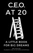 CEO at 20: A Little Book for Big Dreams... - Bild 1