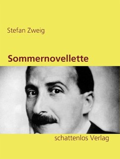 Sommernovellette (eBook, ePUB) - Zweig, Stefan