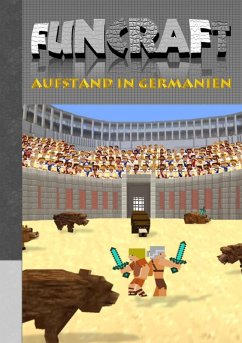 Funcraft - Aufstand in Germanien (eBook, ePUB)