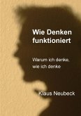 Wie Denken funktioniert (eBook, ePUB)