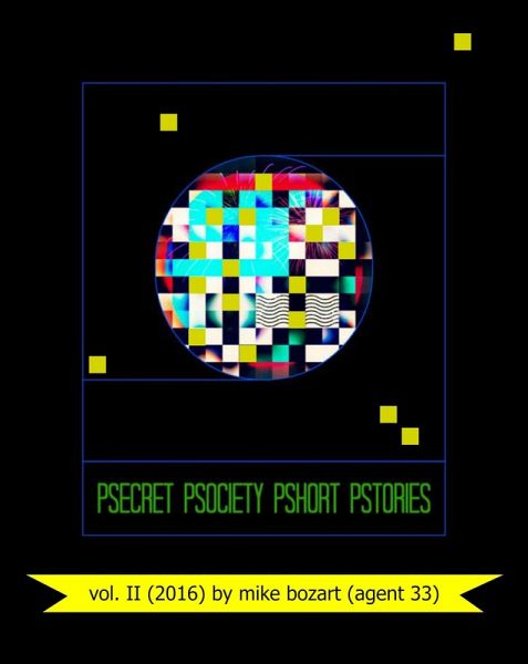 Psecret Psociety Pshort Pstories, vol. 2 (eBook, ePUB) Psecret Psociety Pshort Pstories, vol. 2 (eBook, ePUB)