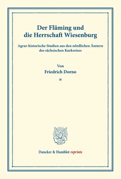 Der Fläming und die Herrschaft Wiesenburg. - Dorno, Friedrich