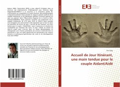 Accueil de Jour Itinérant, une main tendue pour le couple Aidant/Aidé - Salvy, Eric