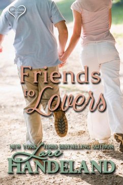 Friends to Lovers (Lori's Classic Love Stories, #2) (eBook, ePUB) - Handeland, Lori