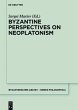 Byzantine Perspectives on Neoplatonism... - Bild 1
