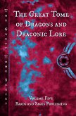 The Great Tome of Dragons and Draconic Lore (The Great Tome Series, #5) (eBook, ePUB)