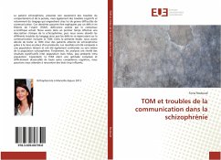 TOM et troubles de la communication dans la schizophrénie - Roubaud, Fiona