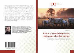 Précis d¿anesthésies loco-régionales chez les bovins - Aissi, Adel