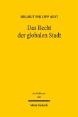 Das Recht der globalen Stadt (eBook, PDF)