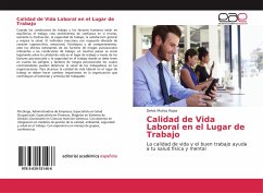 Calidad de Vida Laboral en el Lugar de Trabajo - Muñoz Rojas, Delvis