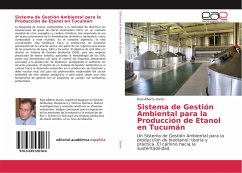Sistema de Gestión Ambiental para la Producción de Etanol en Tucumán