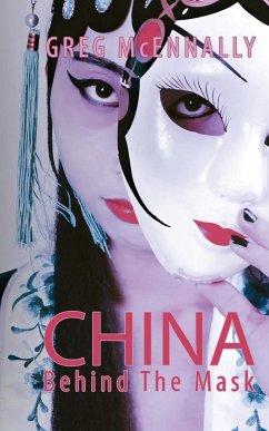 China - Behind The Mask - Greg McEnnally
