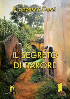 Il segreto di Barore (eBook, ePUB) - Dessì, Francesco