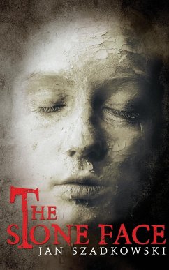 The Stone Face - Jan Szadkowski