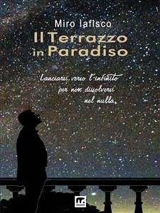 Il terrazzo in paradiso (eBook, ePUB) - Iafisco, Miro