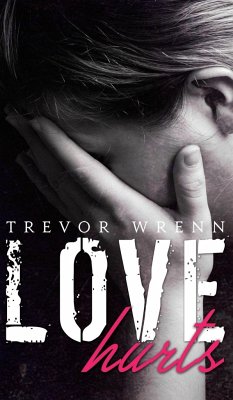 Love Hurts - Trevor Wrenn