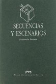 Secuencias y escenarios Secuencias y escenarios