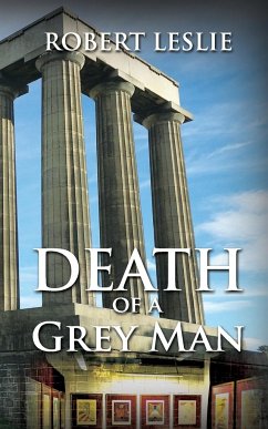 Death of a Grey Man - Leslie, Robert