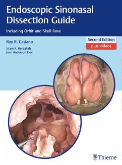 Endoscopic Sinonasal Dissection Guide - Casiano, Roy R.;Herzallah, Islam;Eloy, Jean