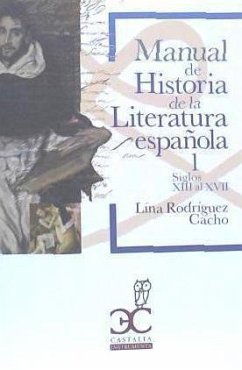 Manual de Historia de la Literatura Española 1 - Rodríguez Cacho, Lina