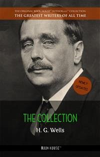 H. G. Wells: The Collection (eBook, ePUB) - G. Wells, H.