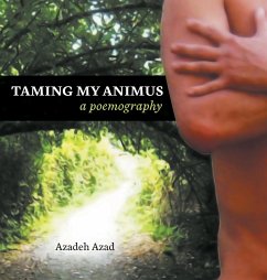 Taming My Animus - Azad, Azadeh