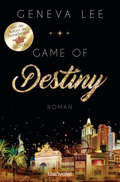Game of Destiny / Love-Vegas-Saga Bd.3 (eBook, ePUB) - Lee, Geneva