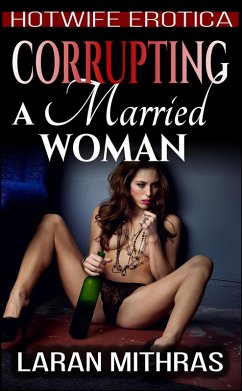 Cover Corrupting a Married Woman (eBook, ePUB)