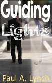 Guiding Lights (eBook, ePUB) Guiding Lights (eBook, ePUB)