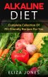 Alkaline Diet: Complete Collection Of... - Bild 1