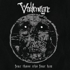 Fear Those Who Fear Him - Vallenfyre