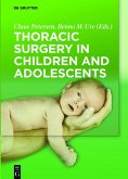 Thoracic Surgery in Children and Adolescents (eBook, ePUB)