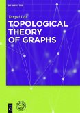 Topological Theory of Graphs (eBook, PDF)