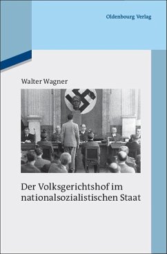 Der Volksgerichtshof im nationalsozialistischen Staat (eBook, PDF) - Wagner, Walter