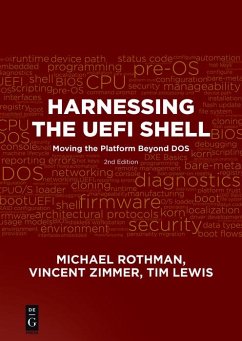 Harnessing the UEFI Shell (eBook, ePUB) - Rothman, Michael; Zimmer, Vincent; Lewis, Tim