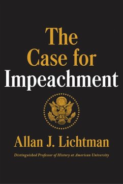 The Case for Impeachment (eBook, ePUB) - Lichtman, Allan J.
