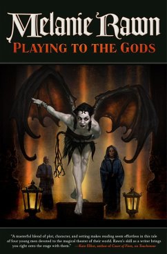 Playing to the Gods (eBook, ePUB) - Rawn, Melanie