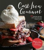 Cast Iron Gourmet (eBook, ePUB)