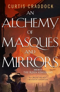 An Alchemy of Masques and Mirrors (eBook, ePUB) - Craddock, Curtis