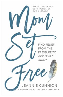 Mom Set Free (eBook, ePUB) - Cunnion, Jeannie