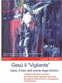 Gesù il Vigilante volume 2 (eBook, ePUB)