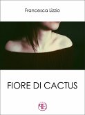 Fiore di cactus (eBook, ePUB)