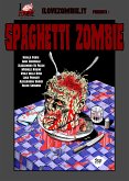 Spaghetti Zombie (eBook, ePUB)