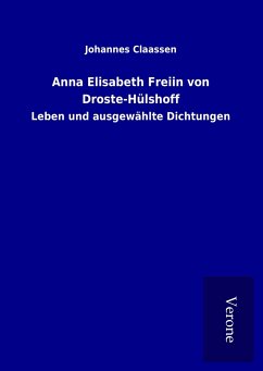 Anna Elisabeth Freiin von Droste-Hülshoff