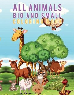 All Animals Big and Small Coloring Book - Scholar, Young