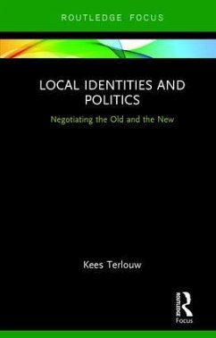 Local Identities and Politics - Terlouw, Kees