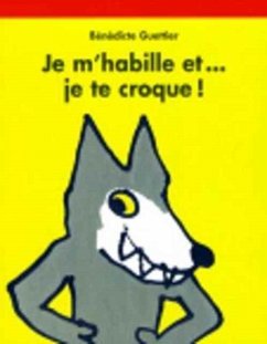 Cover Je m'habille et... je te croque !