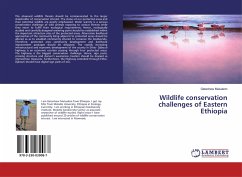 Wildlife conservation challenges of Eastern Ethiopia